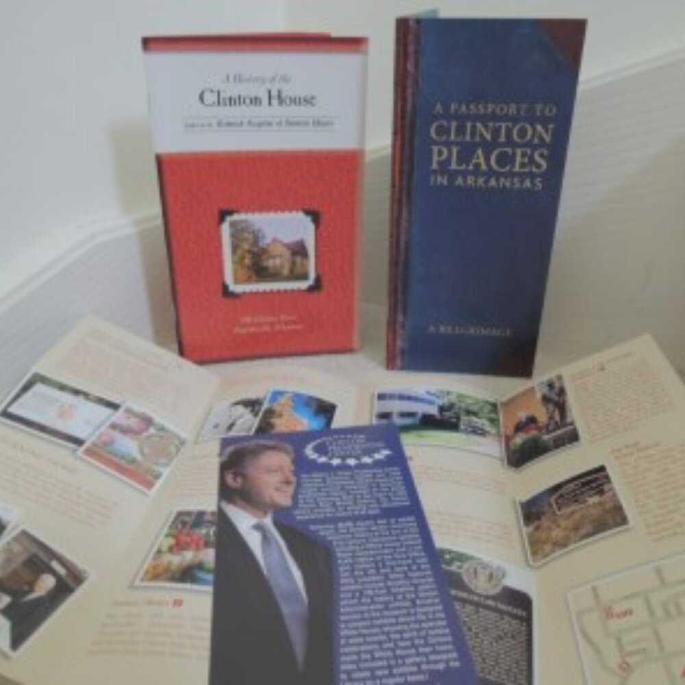 Clinton House History + Passport to the Clintons Places in Arkansas Brochures